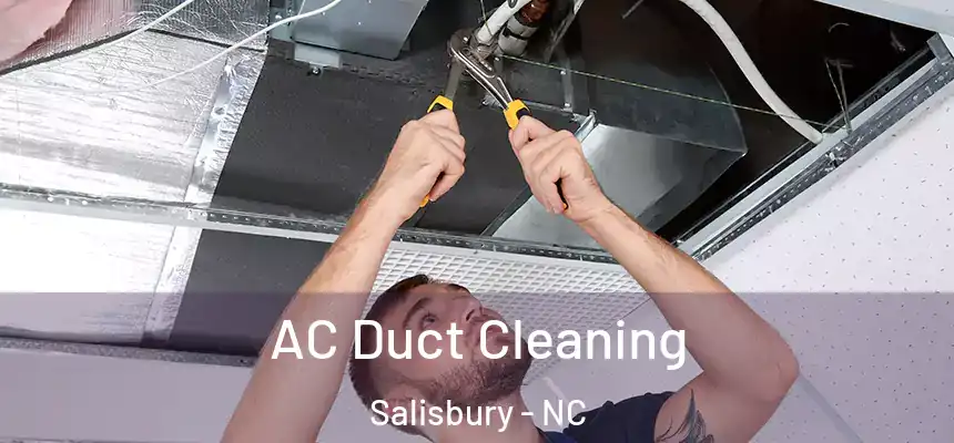  AC Duct Cleaning Salisbury - NC